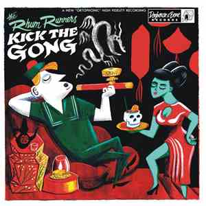 The Rhum Runners - Kick The Gong download flac mp3