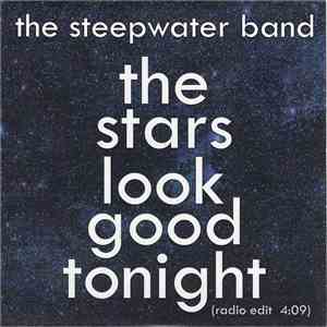 The Steepwater Band - The Stars Look Good Tonight download flac mp3