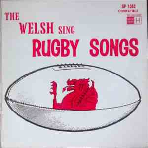 The Welsh - The Welsh Sing Rugby Songs download flac mp3