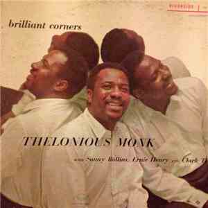Thelonious Monk With Sonny Rollins, Ernie Henry And Clark Terry - Brilliant Corners download flac mp3
