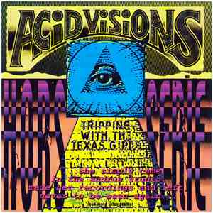 Various - Acid Visions: Tripping With The Texas Girls download flac mp3