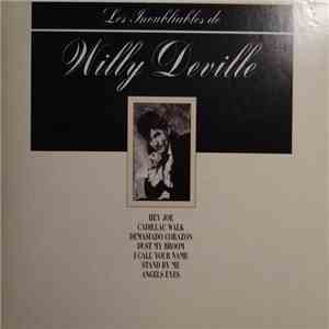 Willy De Ville - Les Inoubliables De Willy Deville download flac mp3