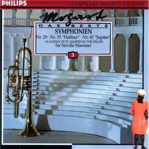 Wolfgang Amadeus Mozart, Sir Neville Marriner, The Academy Of St. Martin-in-the-Fields - Mozart - Das Beste - Vol. 3 / Symphonien / Nr. 29 - Nr. 35 "Haffner" - Nr. 41 "Jupiter" download flac mp3
