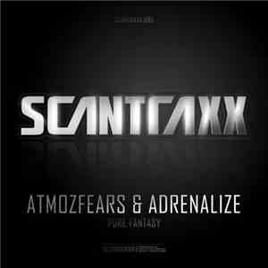 Atmozfears, Adrenalize - Scantraxx 095 download flac mp3