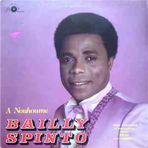 Bailly Spinto - A Nouhoume download flac mp3