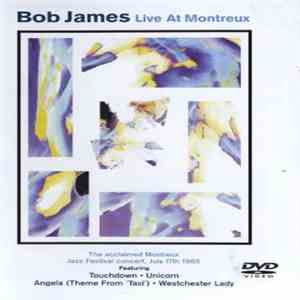 Bob James - Live At Montreux download flac mp3