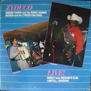 Boozoo Chavis And The Magic Sounds, Nathan And The Zydeco Cha-Chas - Zydeco Live! download flac mp3