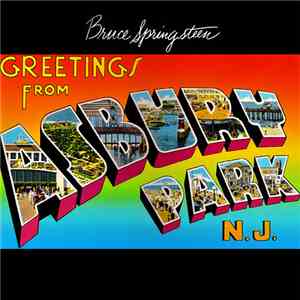 Bruce Springsteen - Greetings From Asbury Park, N.J. download flac mp3