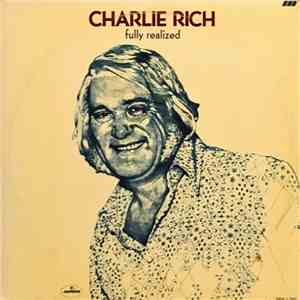 Charlie Rich - Fully Realized flac mp3 download