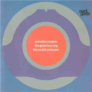 Cornelius Cardew & The Scratch Orchestra - The Great Learning download flac mp3