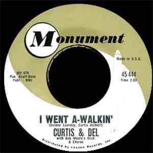 Curtis & Del - I Went A-Walkin' / Selfish Lover download flac mp3