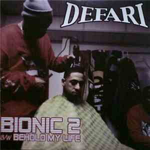 Defari - Bionic 2 / Behold My Life download flac mp3