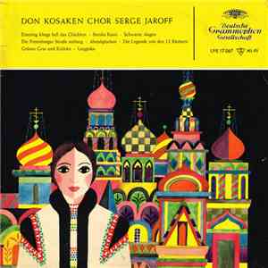 Don Kosaken Chor Dirigent Serge Jaroff - Don Kosaken Chor Serge Jaroff download flac mp3
