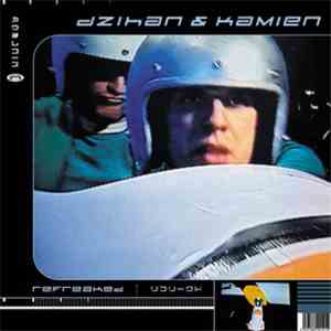 dZihan & Kamien - Refreaked download flac mp3