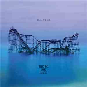 Electric Wire Hustle - The 11th Sky download flac mp3