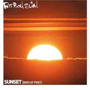 Fatboy Slim - Sunset (Bird Of Prey) download flac mp3