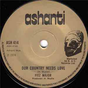 Fitz Major / The Harmonizing Four - Our Country Needs Love / Love Your Country download flac mp3