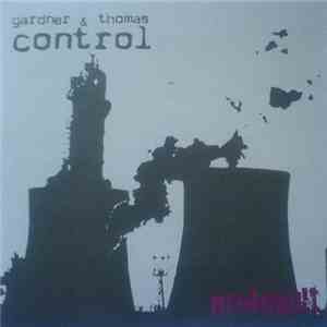 Gardner & Thomas - Control download flac mp3