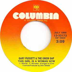 Gary Puckett & The Union Gap - Don't Give In To Him / This Girl Is A Woman Now download flac mp3