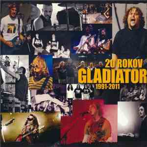 Gladiator - 20 Rokov (1991-2011) download flac mp3