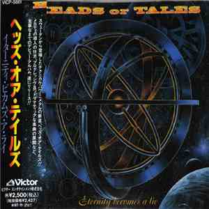 Heads Or Tales - Eternity Becomes A Lie download flac mp3