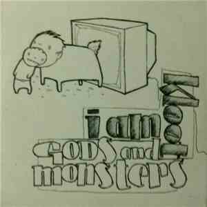 I Am Kloot - Gods And Monsters download flac mp3