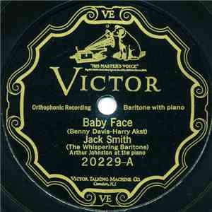 Jack Smith (The Whispering Baritone) - Baby Face / I'm On My Way Home download flac mp3
