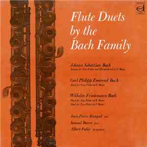 Johann Sebastian Bach, Carl Philipp Emanuel Bach, Wilhelm Friedemann Bach : Jean-Pierre Rampal, Samuel Baron, Albert Fuller - Flute Duets By The Bach Family download flac mp3