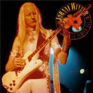 Johnny Winter - Live Bootleg Series Vol. 10 download flac mp3