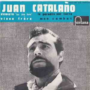 Juan Catalaño - Le Paradis Sur Terre download flac mp3