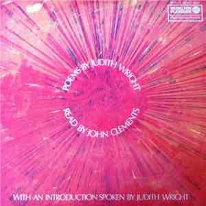 Judith Wright - Poems By Judith Wright - Read By John Clements download flac mp3