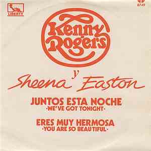 Kenny Rogers Y Sheena Easton - Juntos Esta Noche = We've Got Tonight download flac mp3