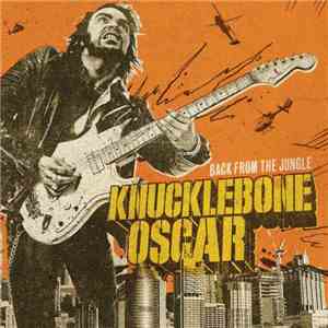 Knucklebone Oscar - Back From The Jungle download flac mp3