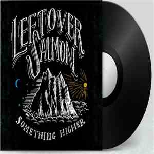 Leftover Salmon - Something Higher download flac mp3