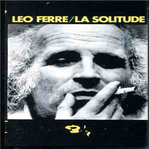 Léo Ferré - La Solitude download flac mp3