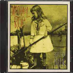 Michael Roe - Safe As Milk download flac mp3