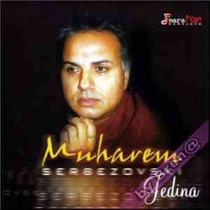 Muharem Serbezovski, I Orkestar ,,Crni Dijamanti" - Jedina download flac mp3