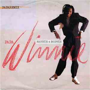 Papa Winnie - Rootsie & Boopsie (Paparemix) download flac mp3