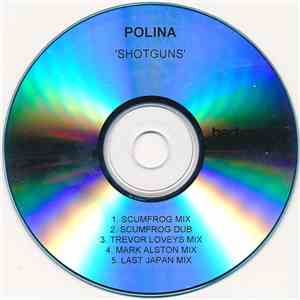 Polina  - Shotguns download flac mp3