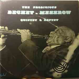 Sidney Bechet / Mezz Mezzrow - The Prodigious Bechet - Mezzrow Quintet & Septet download flac mp3