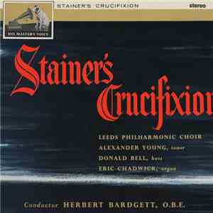Stainer - Stainer's Crucifixion (The Crucifixion) download flac mp3