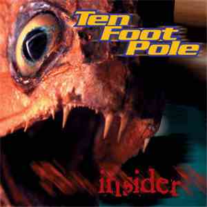 Ten Foot Pole - Insider download flac mp3