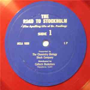 The Chemistry Biology Stock Company - The Road To Stockholm (The Apalling Life Of Dr. Pauling) download flac mp3
