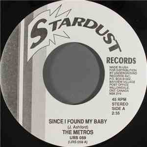 The Metros / Zena Foster - Since I Found My Baby / Make It Me download flac mp3