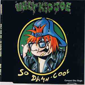 Ugly Kid Joe - So Damn Cool download flac mp3