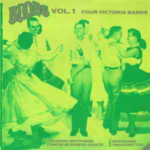 Various - Blobs Vol. 1 - Four Victoria Bands download flac mp3