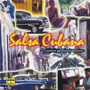 Various - Salsa Cubana (Especial Para Rueda De Casino) download flac mp3