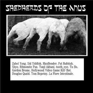 Various - Shepherds Of The Anus download flac mp3