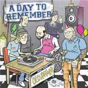 A Day To Remember - Old Record download flac mp3