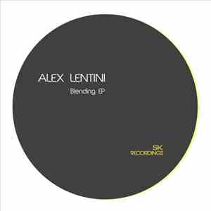 Alex Lentini - Blending EP download flac mp3